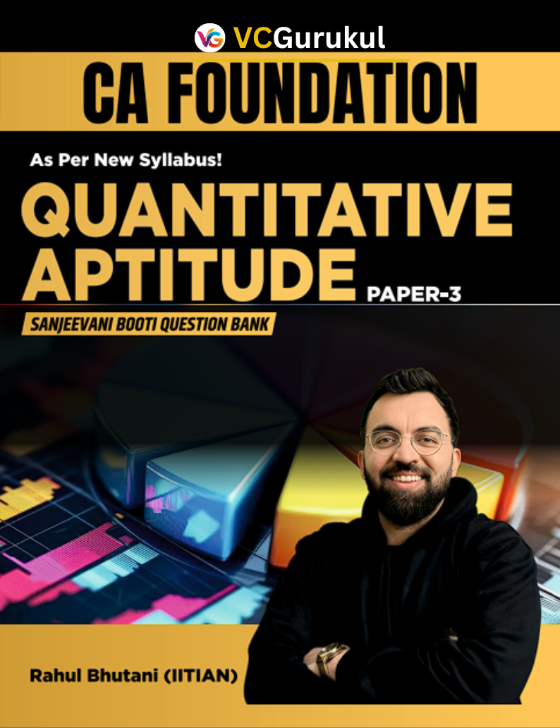 CA Foundation - Quantitative Aptitude Sanjeevani Booti Question Bank - Prof. Rahul Bhutani