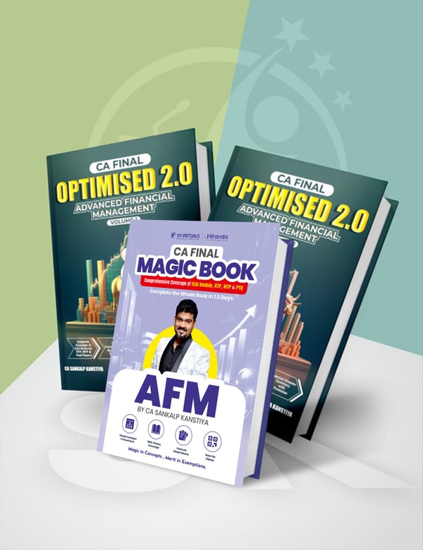 CA Final Advanced Financial Management (AFM) Optimised 2.0 & Magic Book By CA Sankalp Kanstiya Applicable For Nov 26 Exams