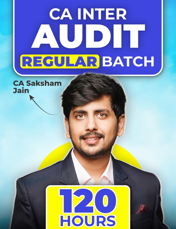 CA Inter Audit Regular Live Guidance Batch for May 26, Sep26 & Jan27