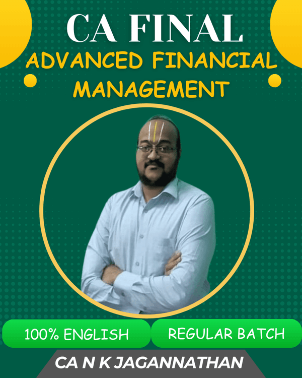 CA Final AFM (Regular Batch) for May 26, Sep 26 & Jan 27 onwards (Full ...