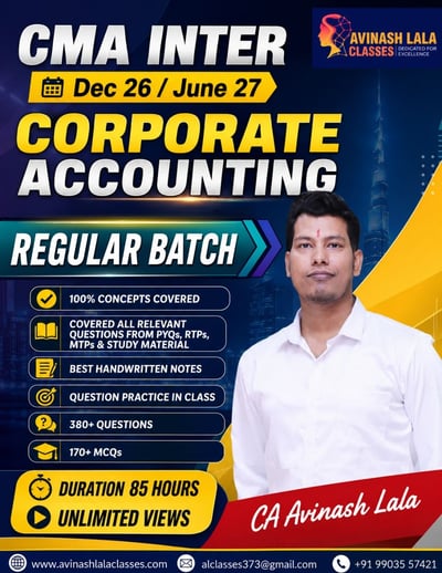 CMA Inter Corporate Accounting Regular Batch By CA Avinash Lala