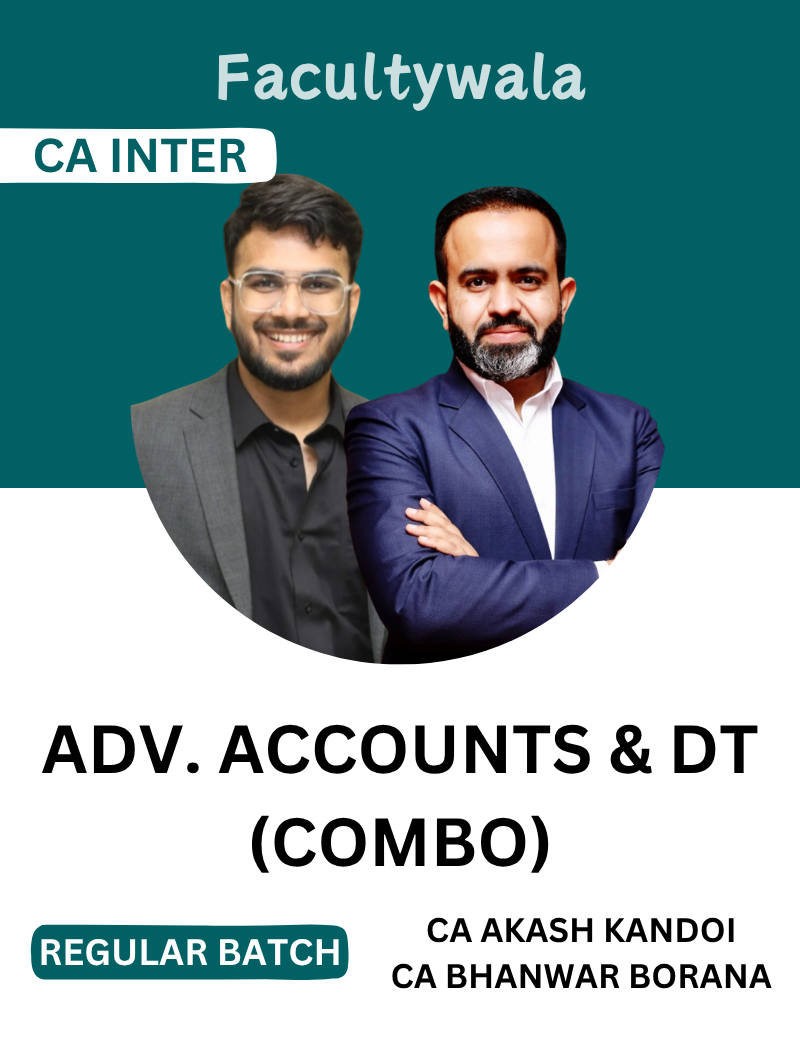 CA Inter Adv. Accounting & DT Regular Batch by CA Akash Kandoi & CA ...