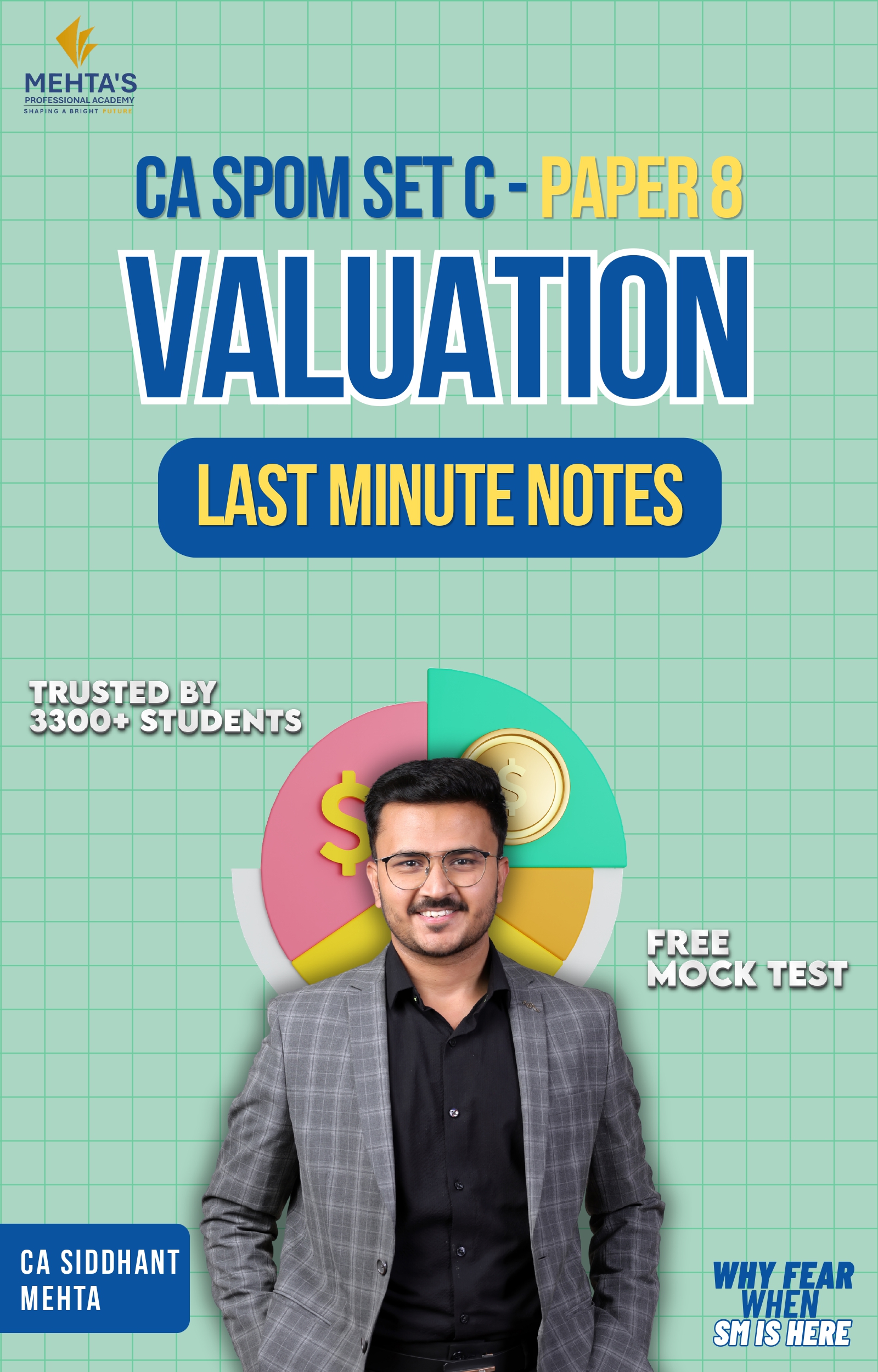 CA Final SPOM Set C - Paper 8 - Valuation By CA Siddhant Mehta
